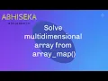 How to solve PHP multidimensional array from array - map