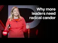 How to Lead With Radical Candor Kim Scott TED