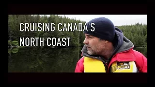 Life is Like Sailing – Cruising Canada’s North Coast – Trailer