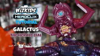 Heroclix Tutorial Galactus - the Herald Dial