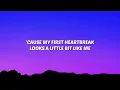 Myles Smith - My First Heartbreak (Lyrics)