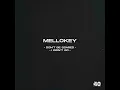 Don’t Be Scared - MelloKey