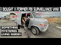 I Bought a Former FBI SURVEILLANCE VAN Got to get rid of it after what I found living inside