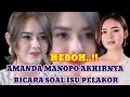 Download Lagu  VIRAL‼️AMANDA MANOPO BUKA-BUKAAN! RAHASIA ISU PELAKOR TERUNGKAP!
