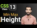 CSS Tutorial CSS Min-Height Max-Height Property CSS full course for beginners Class 13