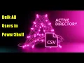 My Experience Creating Bulk AD Users Using PowerShell and CSV