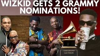 breaking wizkid bags 2 nominations at grammy awards 2022 burna boy gets one made in lagos album