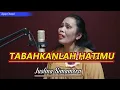 Download Lagu TABAHKANLAH HATIMU COVER JUSLINA SIMAMORA.