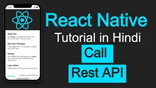 React Native tutorial in Hindi API Call Fetch Rest API