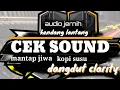 Download Lagu CEK SOUND《》DANGDUT CLARITY◇POPULER DI MASANYA♡ASIK MANTAP《》COVER