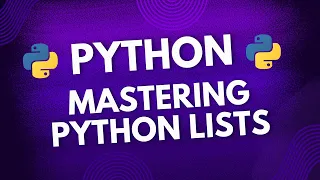 Mastering Python Lists A Complete Guide for Beginners