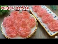 PUDING MAWAR KACA RASANYA ENAK BANGET CANTIK DAN MENARIK