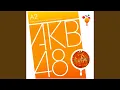 Download Lagu Nagisanocherry (Team A Version)