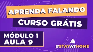 Curso de Inglês - Módulo 01 Aula 09 - Small Talk