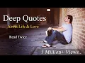 Deep Meaningful Quotes About Life Love