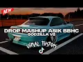 Lagu DROP MASHUP ASIK BBHC GODZILLA V2 COCOK BUAT DI MOBIL VIRAL TIKTOK 2025 BY Yova Fvnky Rmx