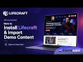 How to Install Lifecarft WordPress Theme and Import Demo Content