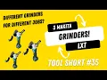 Which is the best LXT Makita Grinder