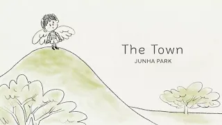  junha park the town official lyric video 
