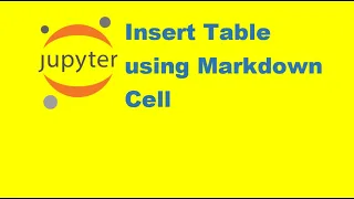 How to insert table in Markdown cell Jupyter Notebook