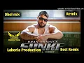 Download Lagu Sunke Dhol Remix Khan Bhaini Lahoria Production New Punjabi song 2024