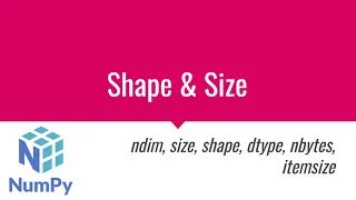 NumPy Tutorial Series 02 - Shape Size of NumPy Arrays