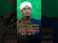 Lagu KISAH ABU LAHAB GEMBIRA ATAS KELAHIRAN NABI - HABIB MUHAMMAD BIN ANIES