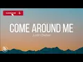 Justine Bieber - Come Around Me (Lyrics)