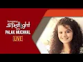 Chahun Main Ya Naa || Palak Muchhal Live Performance on Hungama Spotlight