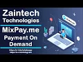 Payment On Demand with MixPay me Payment Link Generator by Zaintech Technologies