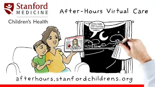 Stanford Medicine Children s Health After-Hours Virtual Care