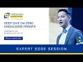 Deep Dive on Zero Knowledge Proofs Expert Edge Session with Xiaohui Liu - sCRYPT TSoC