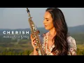 Lagu Cherish | Kool \u0026 The Gang | Romantic Saxophone Cover by Felicity Saxophonist