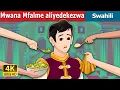 Download Lagu Mwana Mfalme aliyedekezwa | The Pampered Prince in Swahili | @SwahiliFairyTales