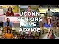 UConn Seniors Give Advice UConn