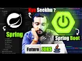 Spring vs Spring Boot for Beginners How much Spring Must Know Before Starting Spring Boot
