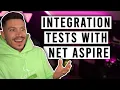 Getting Started with Integration Testing in NET
