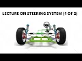 Lecture on Steering System - Lecture 1 of 2