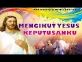 Download Lagu Mengikut Yesus Keputusan Ku - Lagu Lama