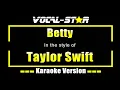 Betty Karaoke | Taylor Swift Karaoke Version