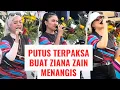 Download Lagu MENANGIS ZIANA ZAIN TENGOK DIORANG NI BAWAK LAGU PUTUS TERPAKSA LIVE