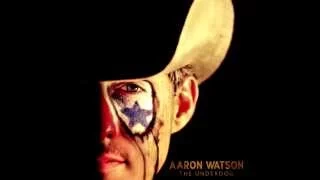 aaron watson the prayer the underdog 