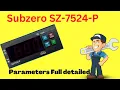 Subzero SZ-7524-P Digital control Full detailed Parameters and working principal