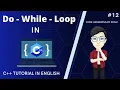 Do - While Loop in C Control Statement C Tutorial in English CodeHankering