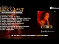 Lagu Playlist Jazz Cover 80-90an – Lagu Nostalgia Terbaik Sepanjang Masa | Cantik – Kahitna (Full Album)