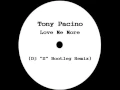 Download Lagu Tony Pacino - Love Me More (Dj ''S'' Rework)