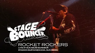 Download STAGE BOUNCER - ROCKET ROCKERS (Live at Sukabumi Eundeur, Sukabumi) HQ Audio MP3