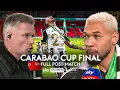 FULL Carabao Cup final post-match reaction analysis celebrations