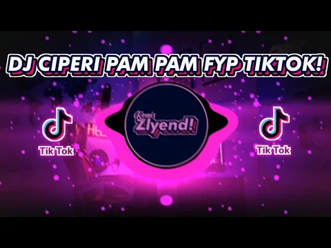 Download MP3 DJ Viral Tiktok || Ciperi Pam Pam By Rizwan Sopan Mengkane viral ||