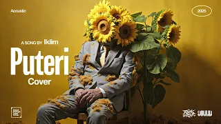 iklim puteri cover acoustic version